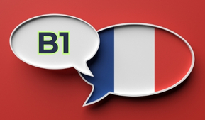 “French B1 : Precision, fluency, and cultural depth.”